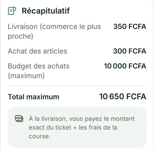 Récapitulatif : livraison 350 FCFA, achat des articles 300 FCFA, budget 10 000 FCFA, total maximum 10 650 FCFA.